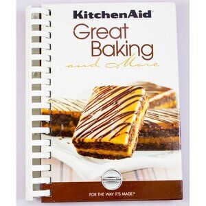 KitchenAid Great Baking & More Recipe Book 2005 HC